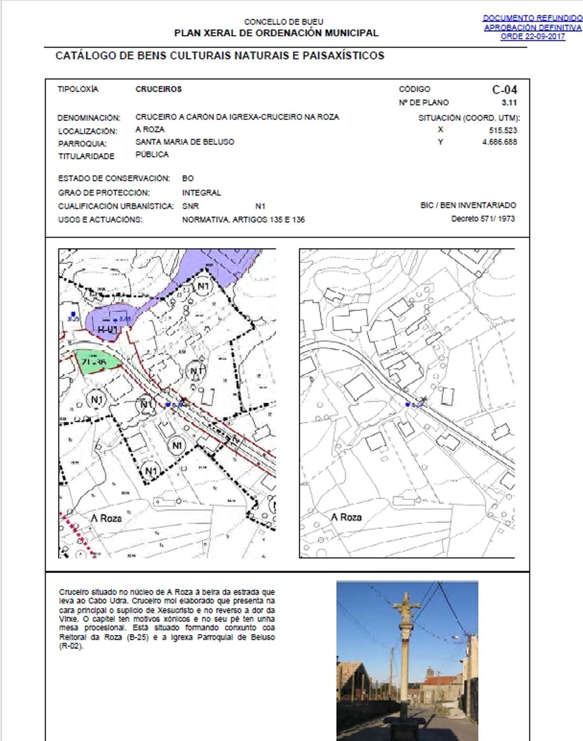La ficha del cruceiro de A Roza que figura en el Catálogo de Bens Culturais, Naturais e Paisaxísticos del PXOM de Bueu.