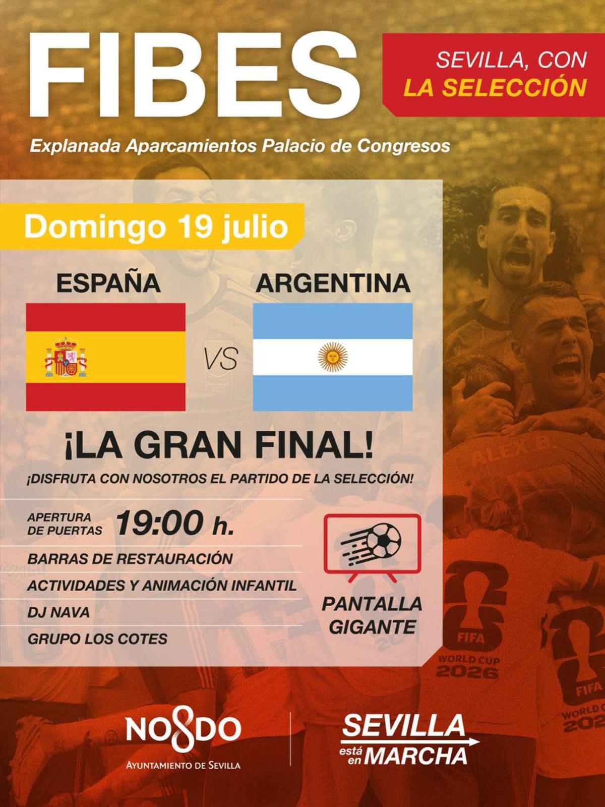 Cartel del Ayuntamiento de Sevilla para anunciar dónde ver la final del Mundial 2026 entre España y Argentina