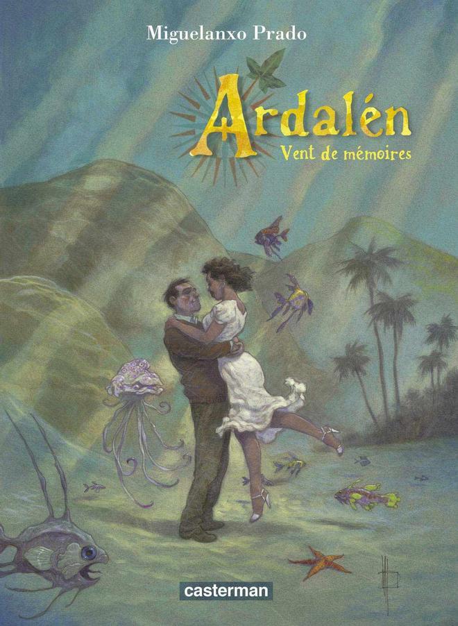 El libro cómic Ardalén de Miguelanxo Prado