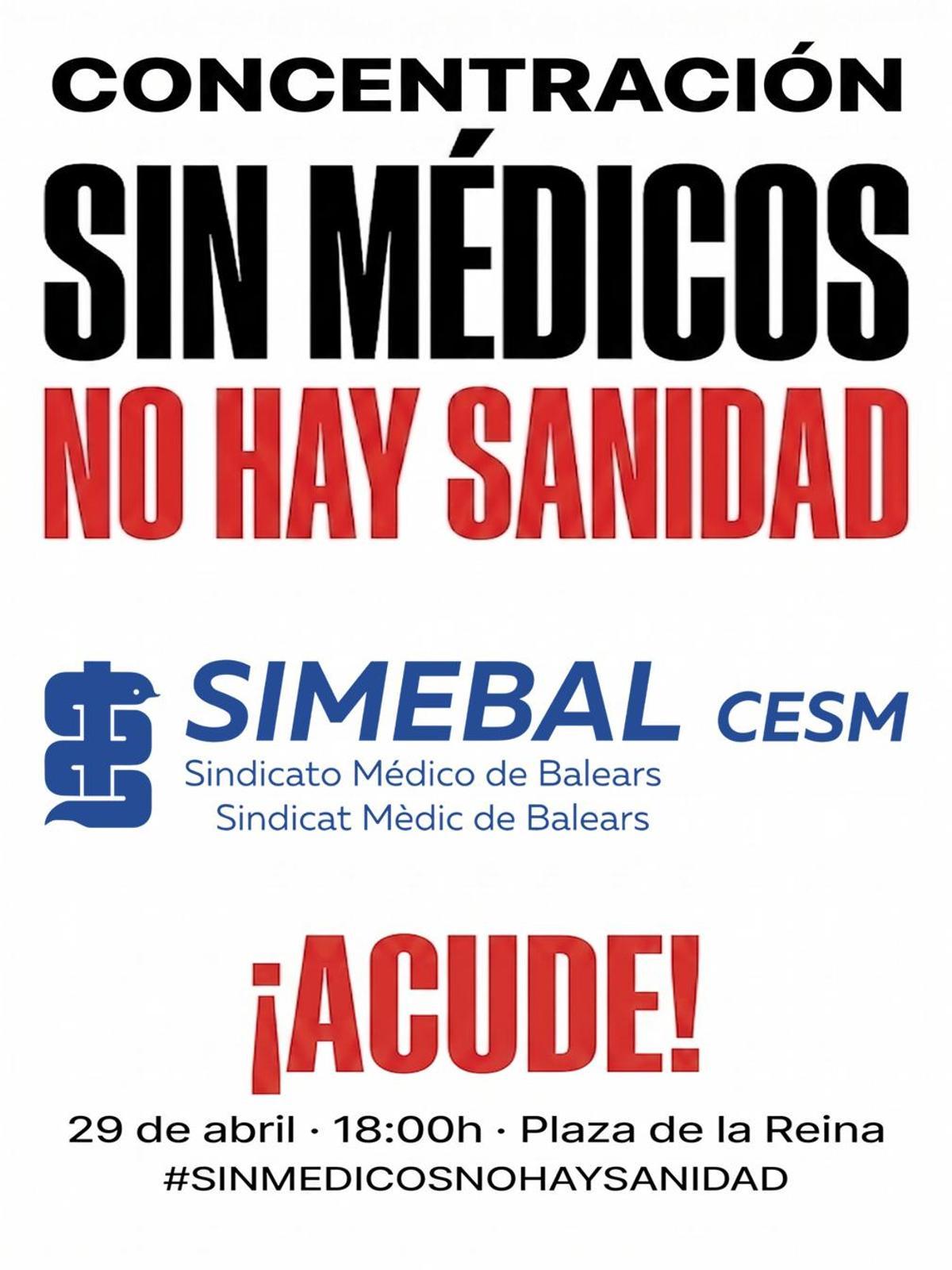 Cartel de la concentración convocada por el Sindicato Médico de Baleares (Simebal) este miércoles a las seis de la tarde en Palma.