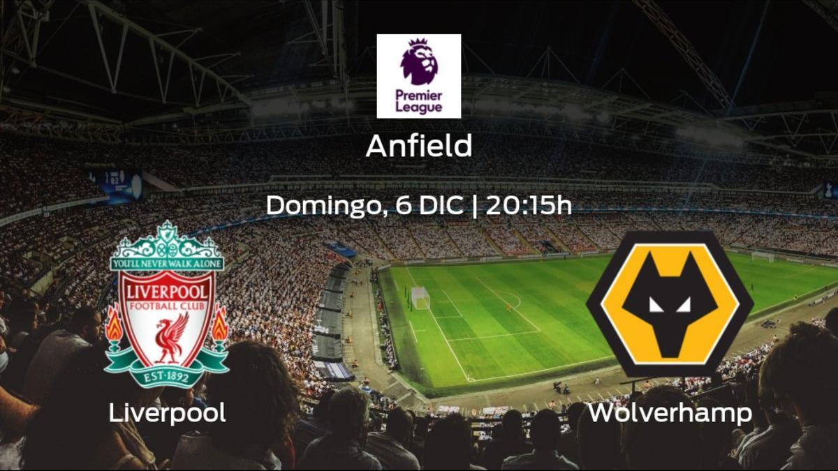 Previa del encuentro: Liverpool - Wolverhampton Wanderers