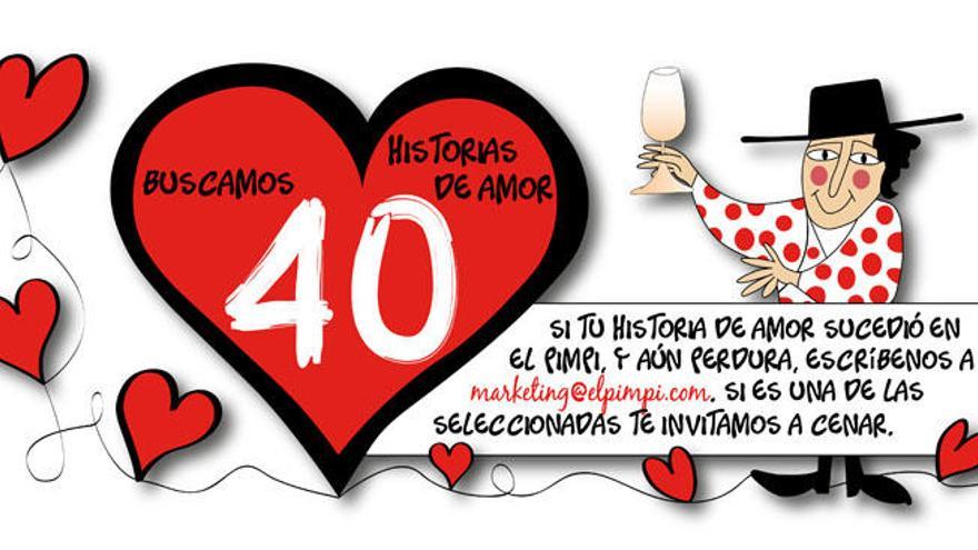 El Pimpi busca 40 historias de amor