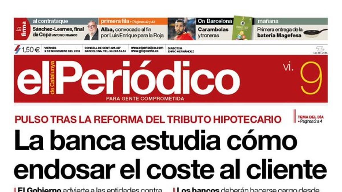 La portada de EL PERIÓDICO del 9 de noviembre del 2018