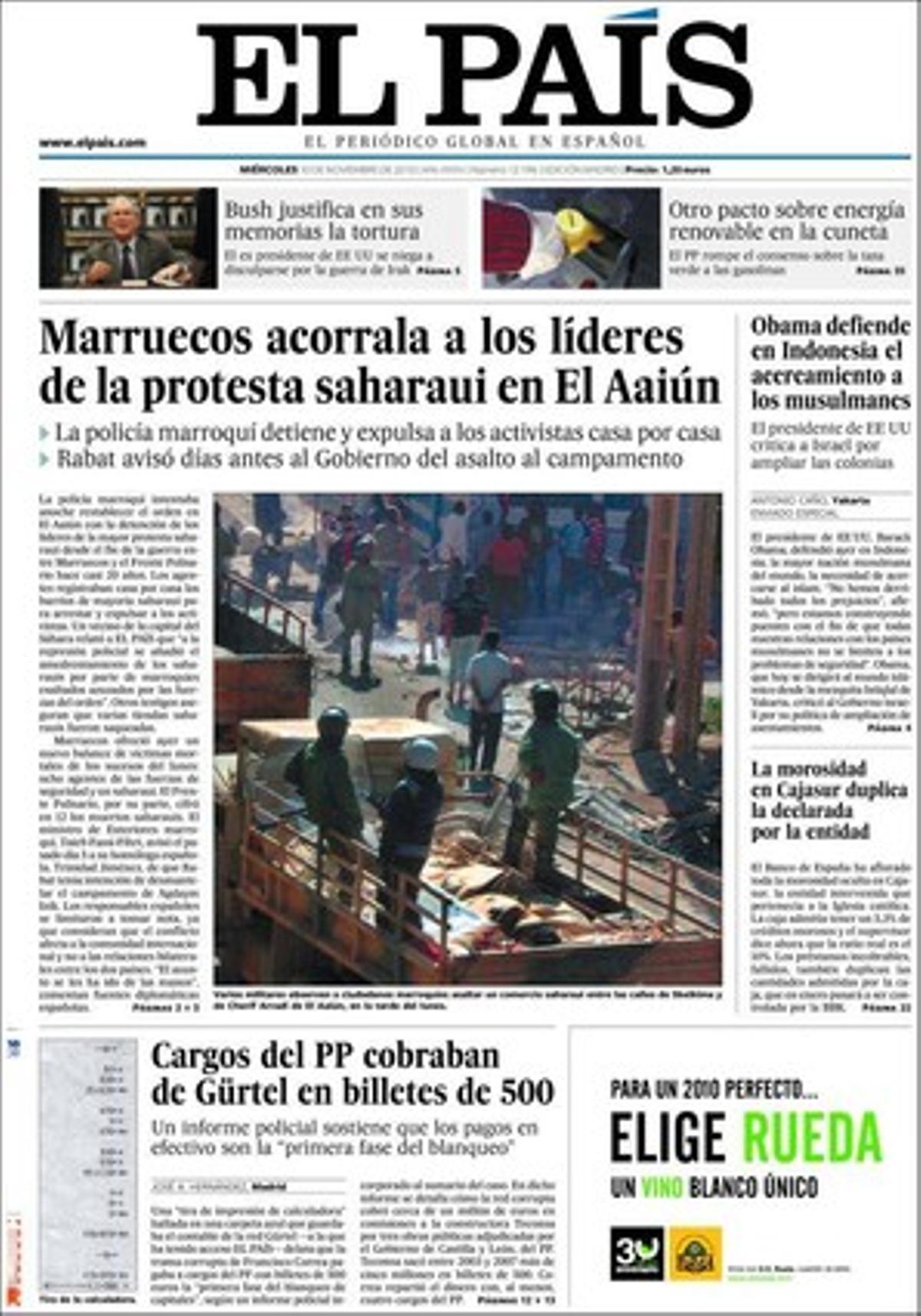 ’El País’ també destaca a dins que el Govern espanyol sabia que Rabat llançaria l’assalt; unes declaracions de Rafael Vera sobre Felipe González i els GAL --El president estava en aquestes qüestions vinculades a la governabilitat--; que Espanya dóna per impossible la Cimera Mediterrània de Barcelona; que el Banc d’Espanya aflora el doble de morositat de Cajasur; la detenció a Catalunya d’estrangers nacionalitzats que adoptaven immigrants perquè aconseguissin papers; que l’escepticisme sobre el canvi climàtic creix als EUA; que una família de Badajoz aconsegueix que un jutge retiri els crucifixos d’un col·legi, i que la crisi omple de llibres retornats els magatzems de les editorials.