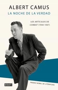La noche de la verdad Albert Camus Editorial Debate Precio 24,90€