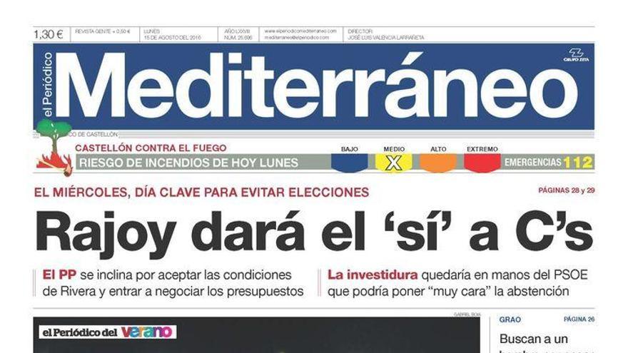 Hoy en Mediterráneo: Rajoy dará el &#039;sí&#039; a C&#039;s.