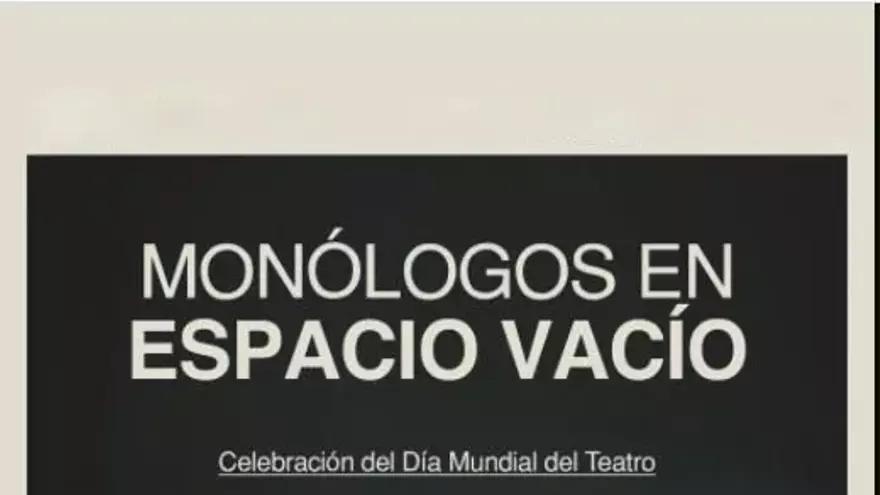 Monólogos en espacio vacío