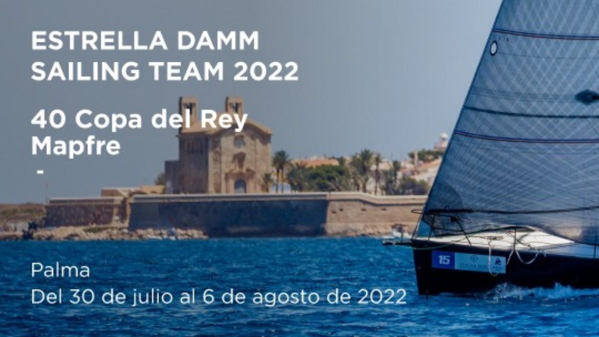 El Estrella Damm Sailing Team vuelve a la Copa del Rey