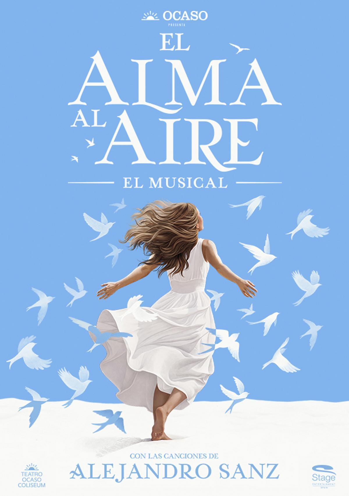 Cartel promocional de 'El alma al aire', el musical basado en las canciones de Alejandro Sanz.
