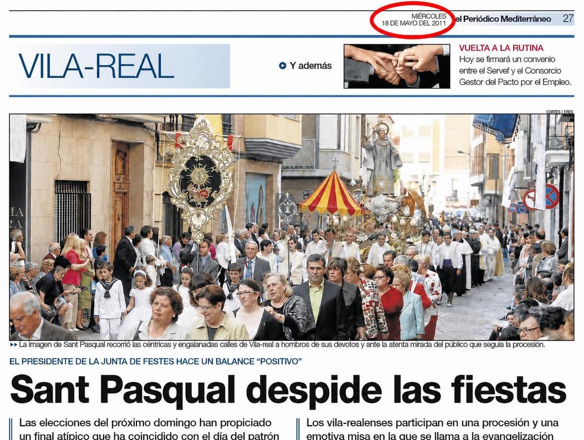 Imagen del artículo publicado en 'Mediterráneo' el miércoles, 18 de mayo del 2011, relatando el final de las fiestas de Sant Pasqual el día anterior, martes 17.