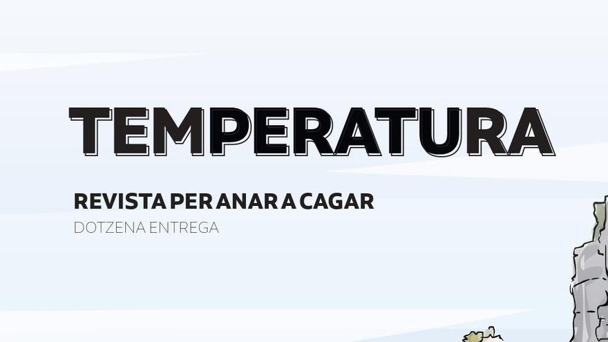 &quot;Temperatura&quot;, la revista gironina per anar a cagar, presenta la nova edició aquest divendres a El Foment