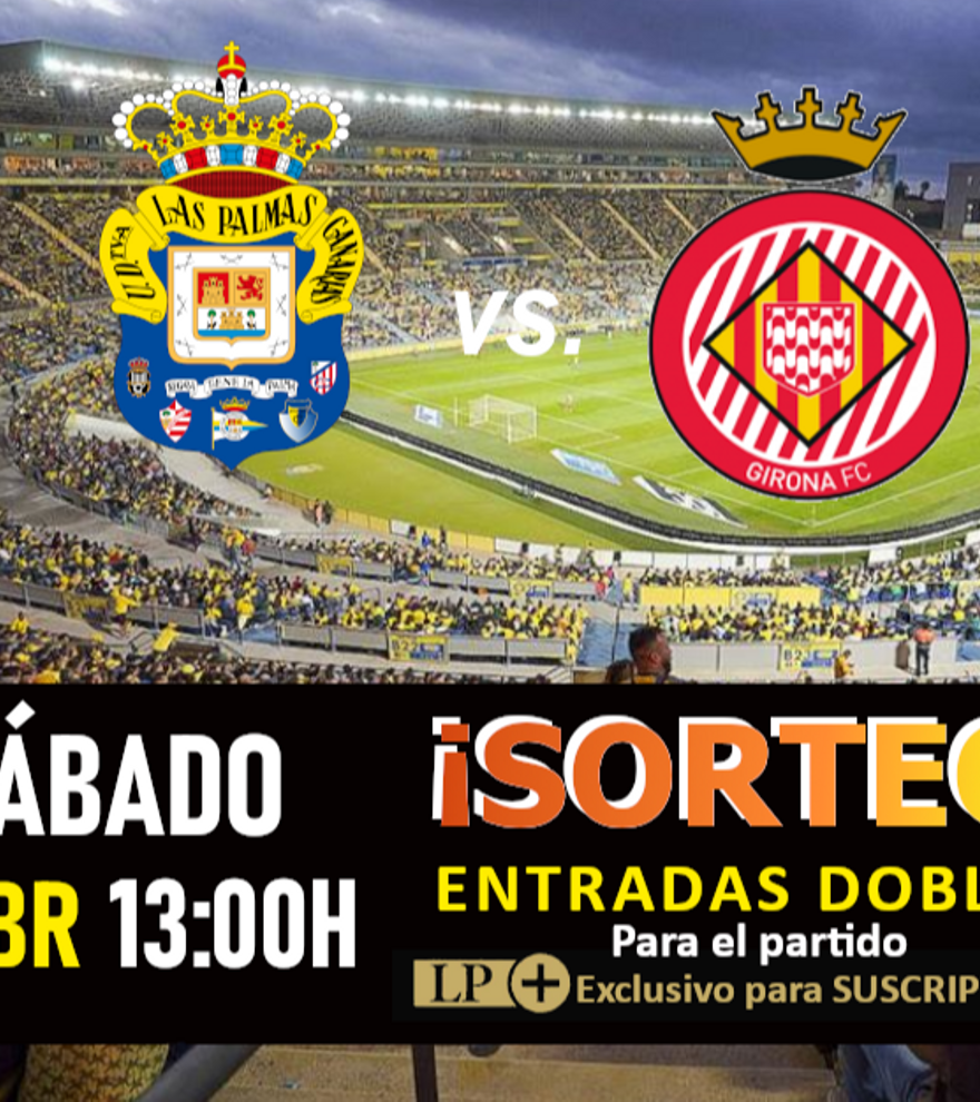 Sorteo de Entradas para el partido UD Las Palmas vs. Girona