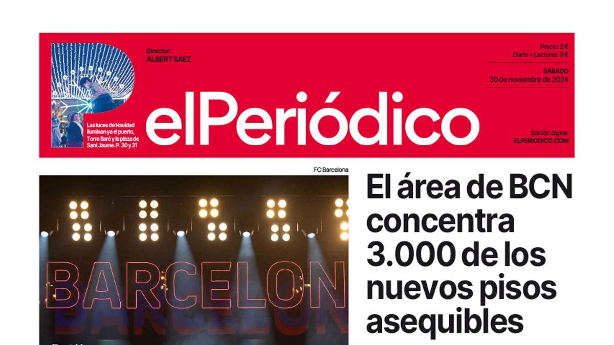 La portada de EL PERIÓDICO del 30 de noviembre de 2024