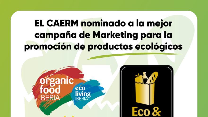 EL CAERM nominado a los Eco &amp; Organic Retail Awards como mejor campaña de Marketing para la promoción de productos ecológicos