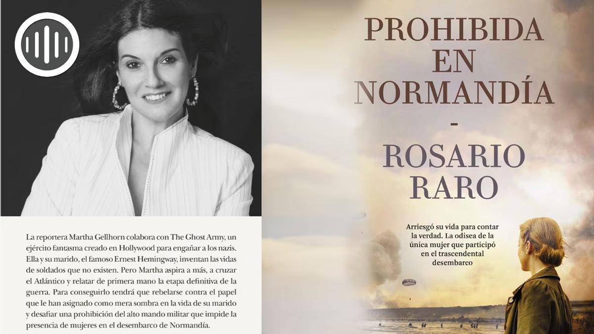 Rosario Raro presenta &quot;Prohibida en Normandía&quot;