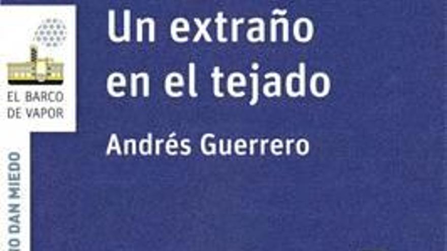 «Un extraño en el tejado»