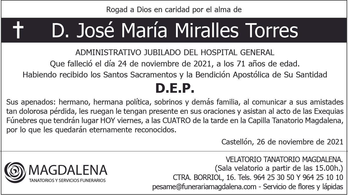 D. José María Miralles Torres