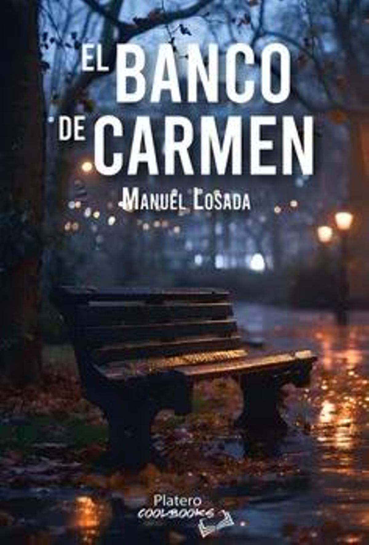 Portada de la novela 'El banco de Carmen'.