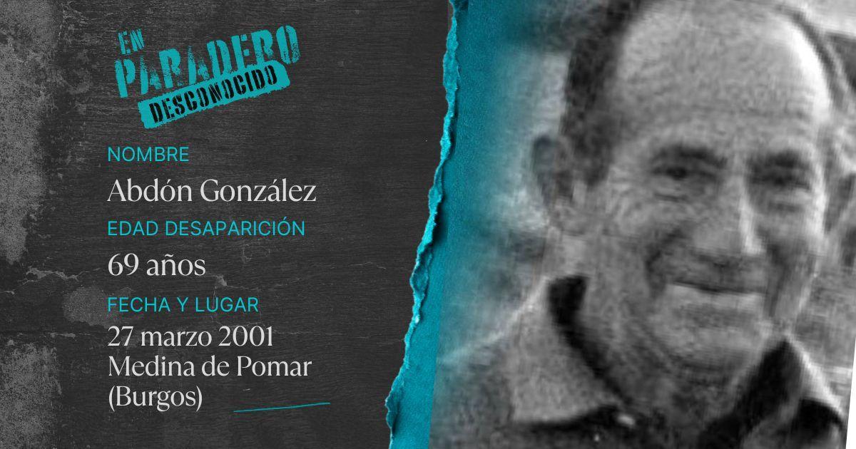 Abdón González, desparecido en Medina de Pomar (Burgos) en 2001.