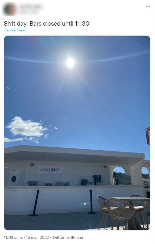 "Día de mi*rda. Bares cerrados hasta las 11:30"
