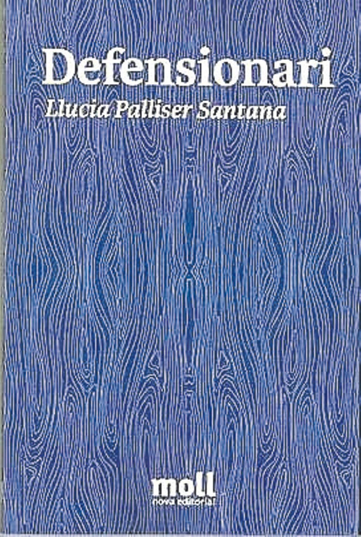 Defensionari, de Llucia Pallicer