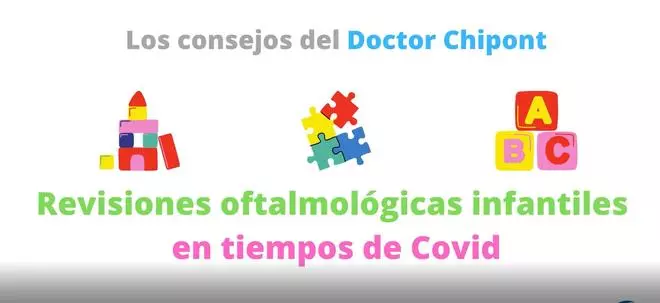OFTÁLICA: Revisiones oftalmológicas infantiles en tiempos de covid