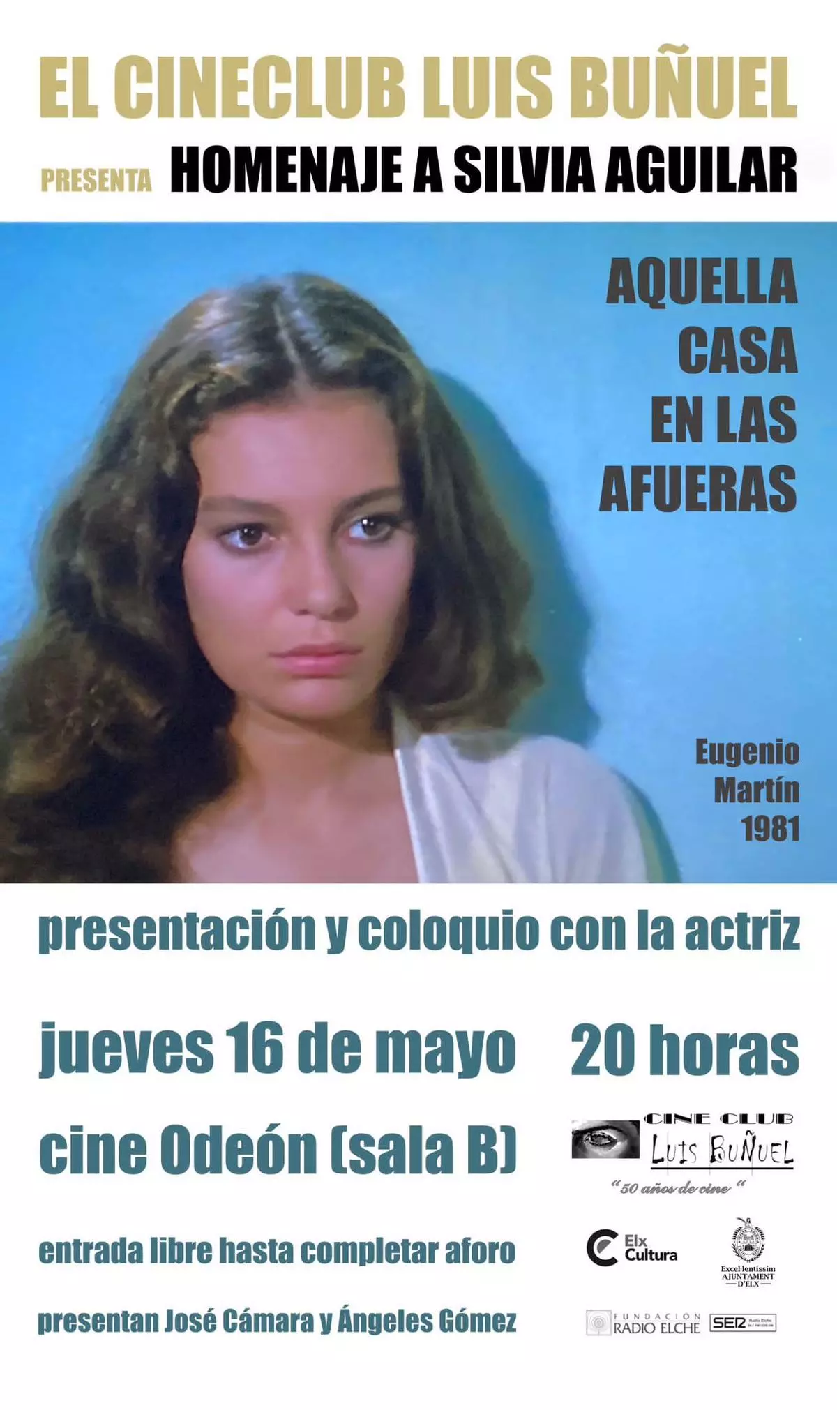 Elche homenajea por primera vez a la actriz ilicitana Silvia Aguilar en el cineclub Luis Buñuel