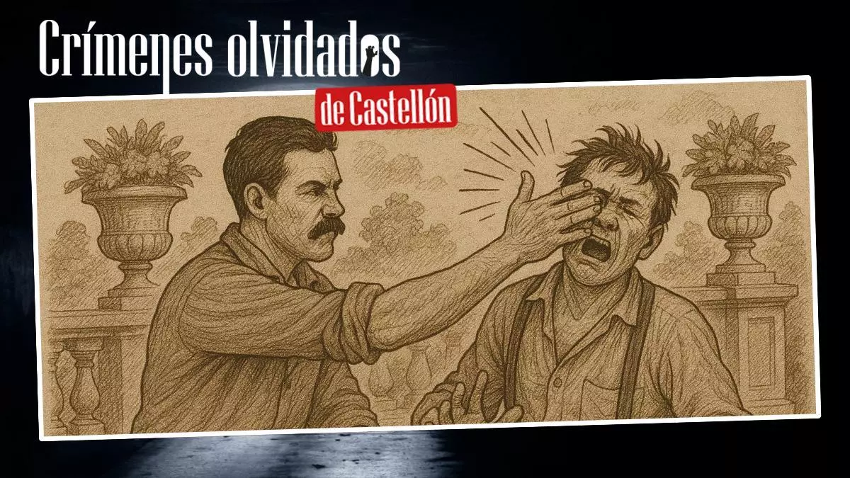 Crímenes olvidados de Castellón: Te mato por abofetearme, no por acostarte con mi mujer