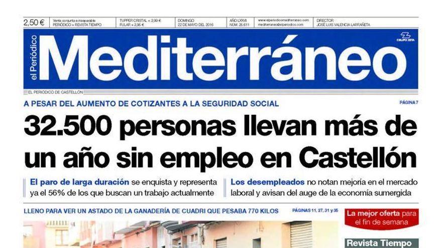 32.500 personas llevan más de un año sin empleo en Castellón, en la portada de Mediterráneo