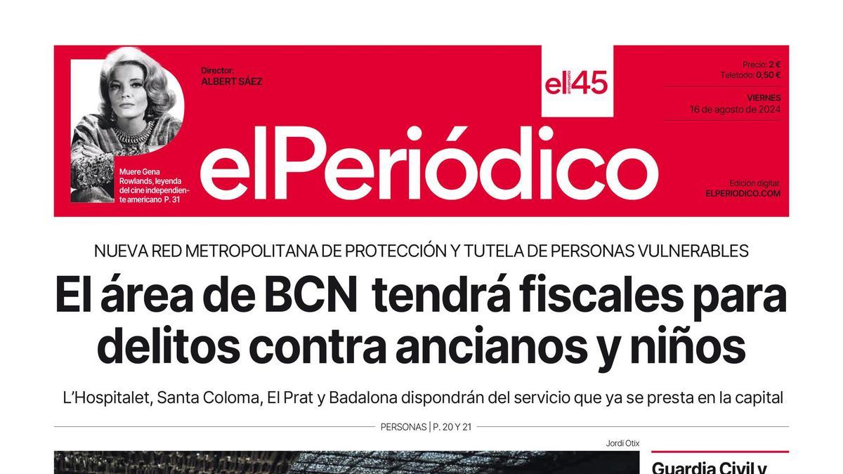 La portada de EL PERIÓDICO del 16 de agosto de 2024