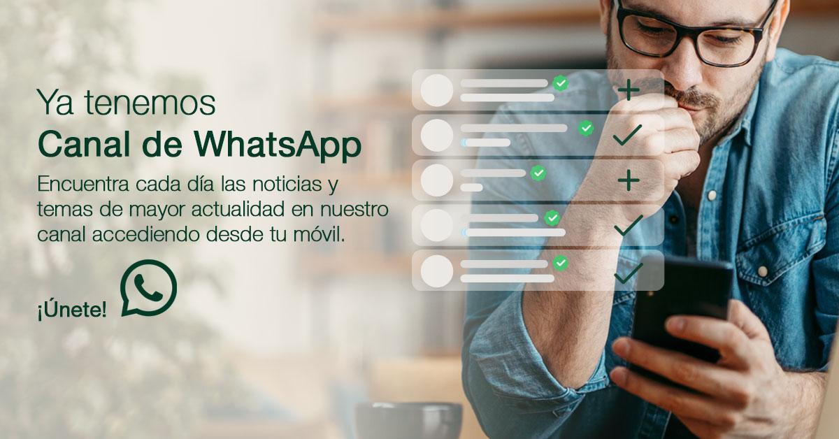 Ya tenemos canal de WhastApp.