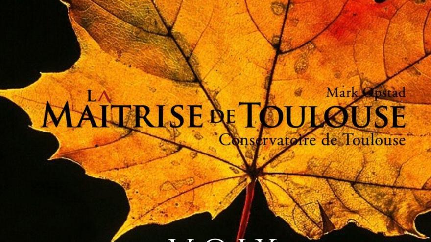 La Maitrise de Toulouse - Voix Céleste