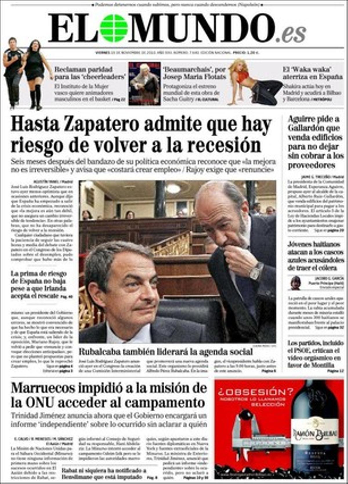 ’El Mundo’ comenta a més a dins que el Marroc ignora l’Audiència (Nacional espanyola) en la investigació del genocidi; la Miniurso, a cegues al Sàhara; que el Govern basc vol nois ’cheerleaders; Laporta, acorralat per la justícia; un agent de jugadors desvela que un jutge de Barcelona ha obert diligències per presumpte blanqueig de capitals; Carulla es retracta i retira el seu suport a l’actual junta del Palau de la Música; el PSOE rebutja rebaixar la fiscalitat de les caixes de les fusions fredes; Miguel Angel Fernández Ordóñez endossa la morositat de CCM als bancs.