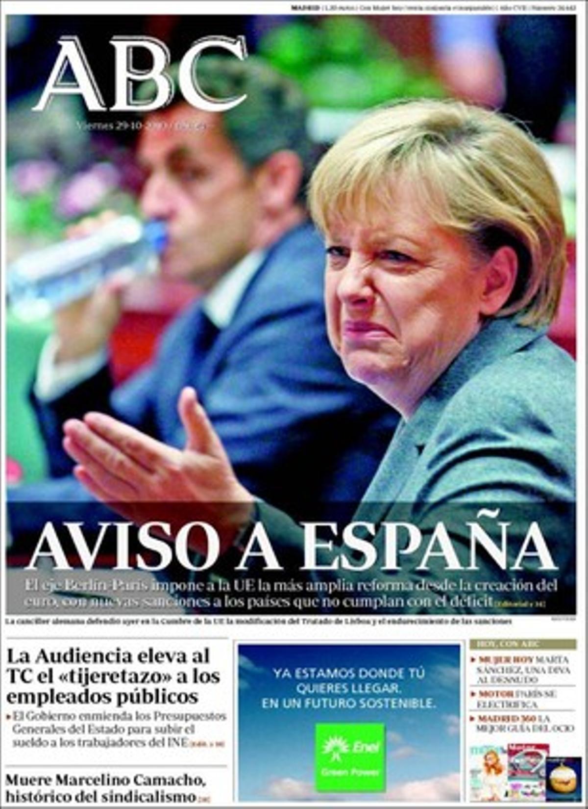 ’Abc’ també destaca a dins que el Banc Central Europeu no vol assegurar la liquiditat del dèficit de tarifa elèctrica; que Elena Salgado i Valeriano Gómez s’enfronten per la pròrroga dels 426 euros per als aturats; que Jordi Pujol exigeix aïllar el PP si no renuncia al bilingüisme; que els set contagiats d’hepatitis C a l’Institut Nefrològic Santa Tecla de Tarragona seran indemnitzats amb 52.000 euros cada un; que Barcelona és la ciutat més cara d’Espanya per aparcar al carrer; i que el Govern reobre la guerra per decidir la ubicació del cementiri nuclear.