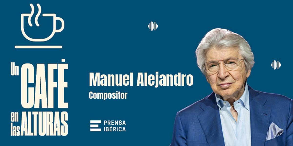 Manuel Alejandro, en 'Un café en las alturas'