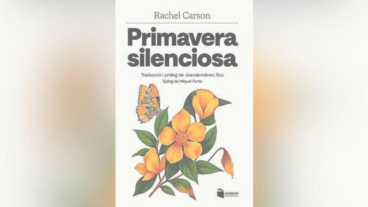 Primavera silenciosa.