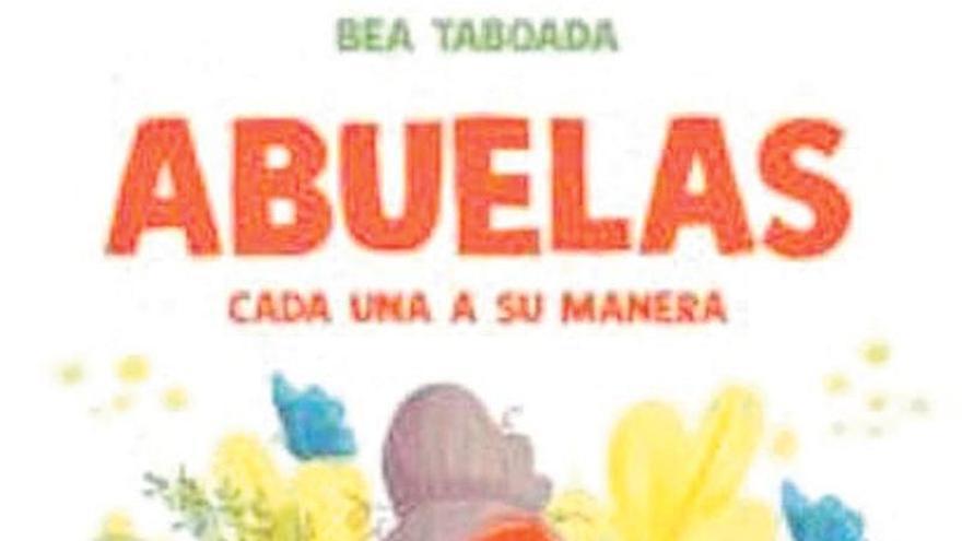 Abuelas. Cada una a su manera