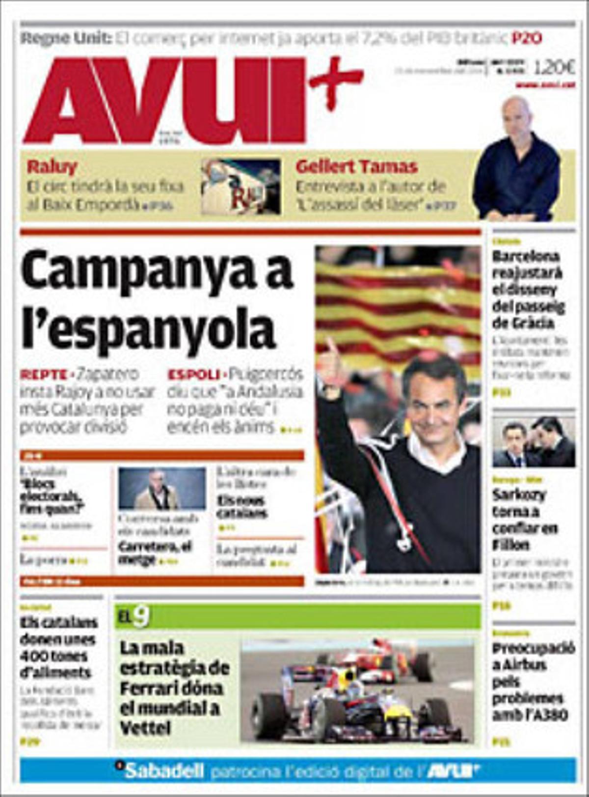 A més, ’Avui’ destaca a dins que la mortalitat augmenta un 23% a Catalunya quan s’encadenen tres dies seguits de calor extrema, i que Barcelona reajustarà el disseny del passeig de Gràcia.