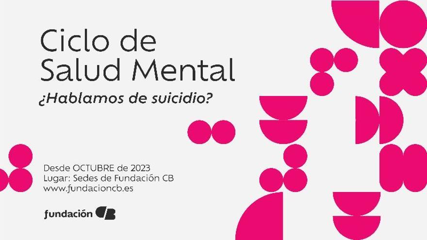 Fundación CB organiza un ciclo de actividades sobre salud mental en Badajoz