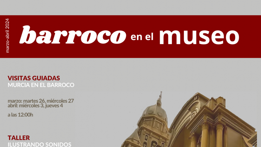 Visita guiada. El barroco en Murcia