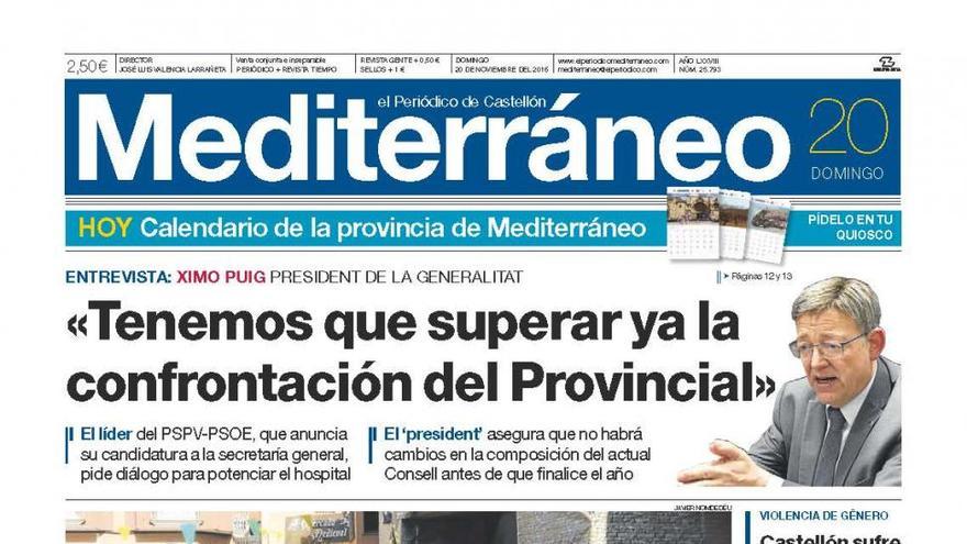 Ximo Puig: “Tenemos que superar la confrontación del provincial”, hoy en la portada de Mediterráneo