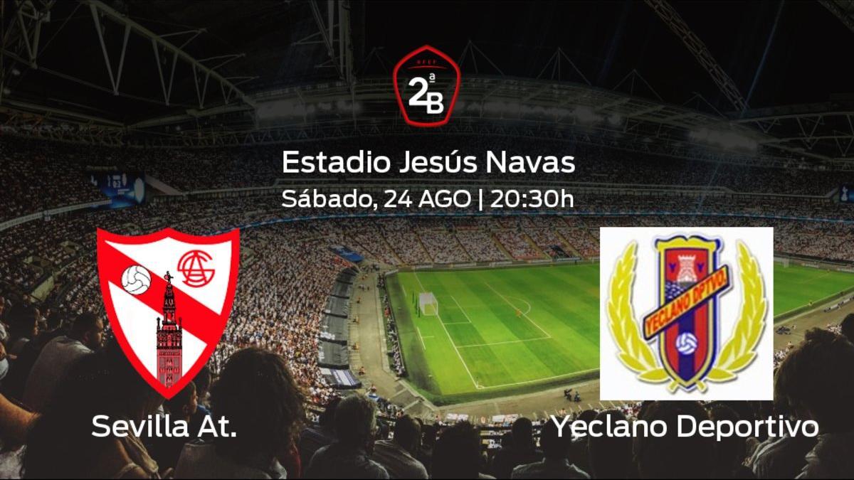 Previa del encuentro: inicia la Segunda División B para el Sevilla At. jugando ante el Yeclano Deportivo
