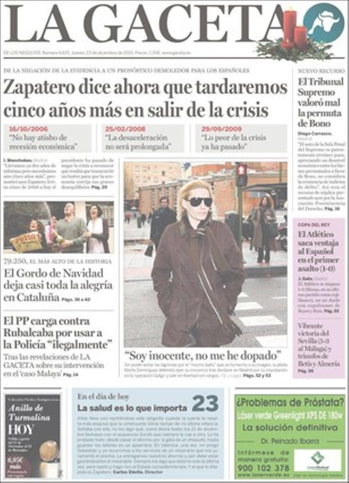 ’La Gaceta’ dóna rellevància, a més, al fet que Zapatero i Rajoy pacten una treva per salvaguardar els fons de cohesió de la Unió Europea i que el 60% dels treballadors pensen que no tindran pujada de sou el 2011.