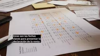 ¿Cuándo hay que presentar la declaración de renta? Calendario y fechas clave