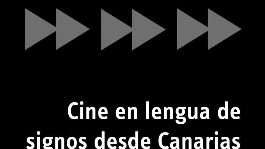 Cine en Lengua de Signos desde Canarias