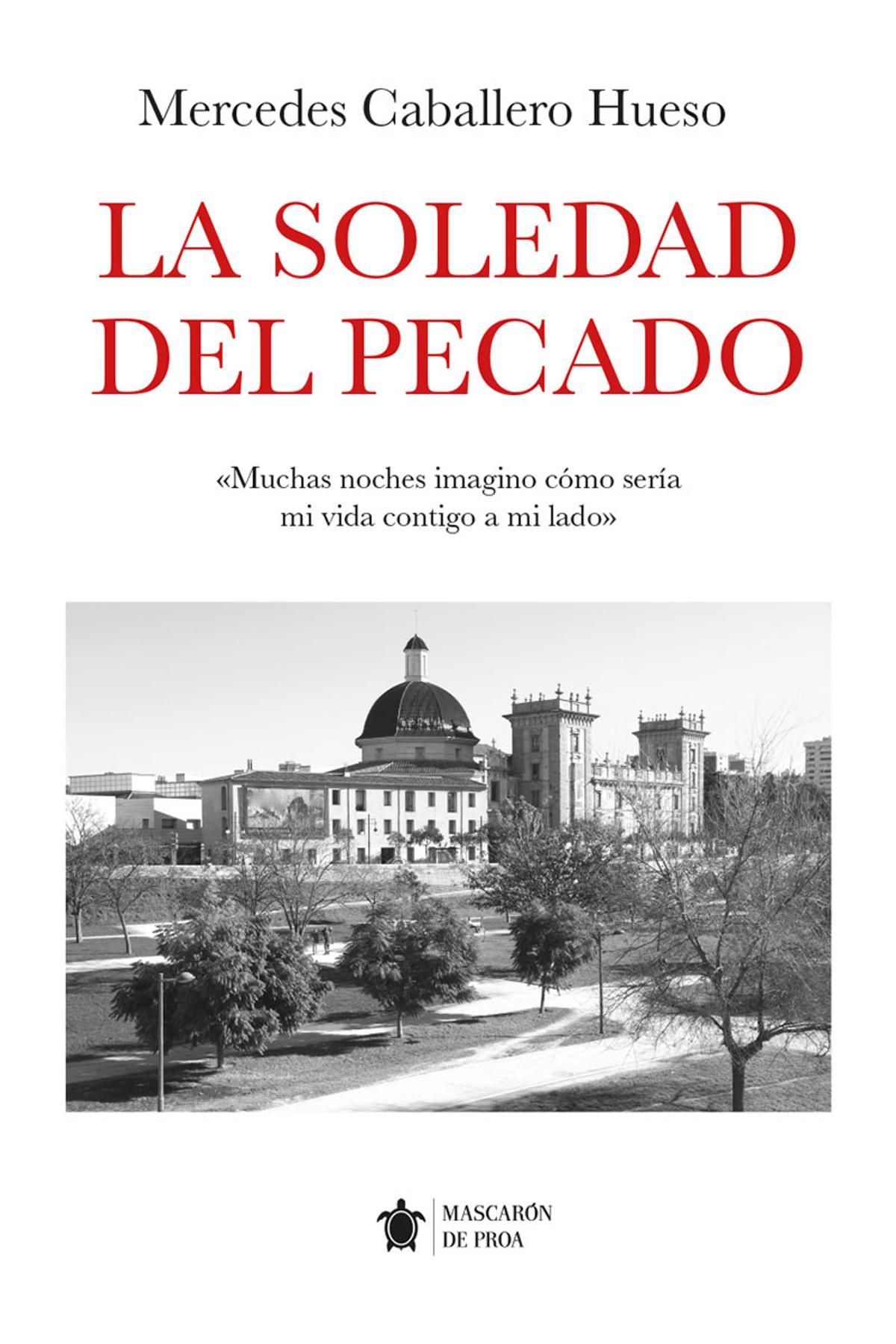 Portada de La soledad del pecado de Mercedes Caballero