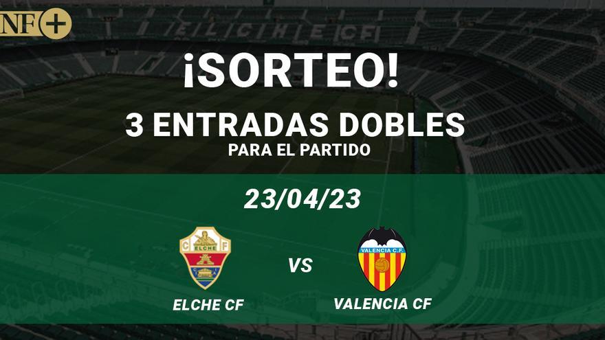 Elche CF – Valencia: estos son los ganadores de las entradas