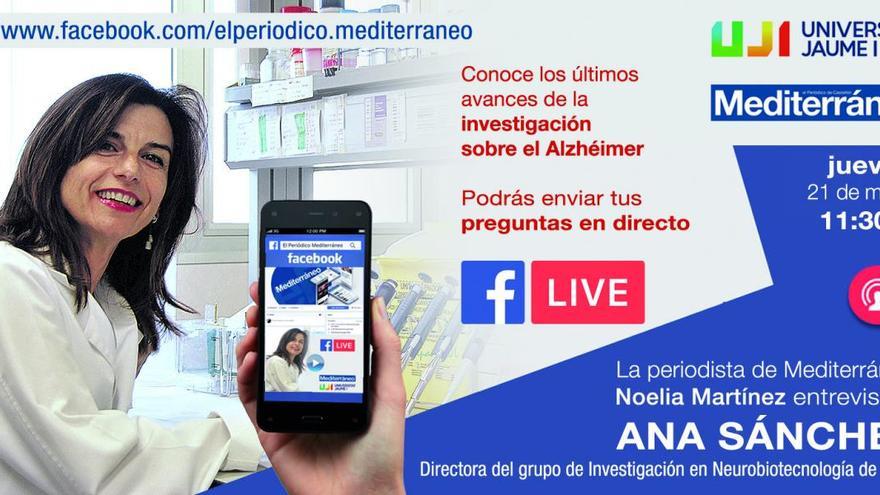 El Alzheimer, al descubierto en un Facebook Live con la investigadora Ana Sánchez