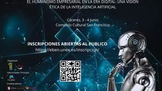 Ética en la era digital: Humanismo e inteligencia artificial, a debate en el Congreso Internacional EBEN