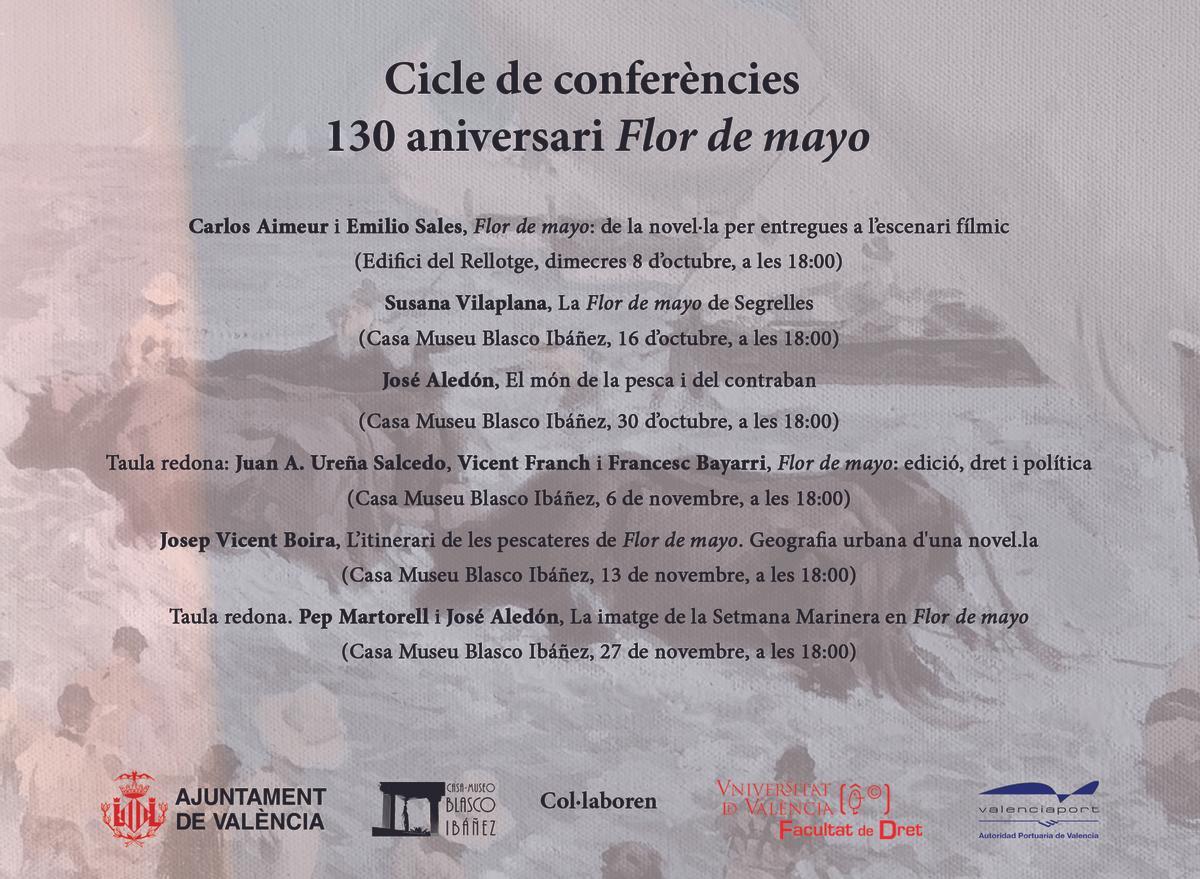 El ciclo de conferencias previsto en torno a 'Flor de mayo', obra de Blasco Ibáñez.